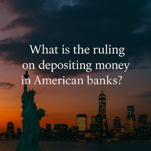 Statue of Liberty with New York skyline at sunset and text asking about the Islamic ruling on depositing money in American banks.